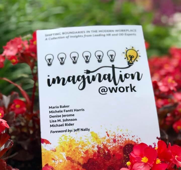 Imagination@Work: Shifting Boundaries in the Modern Workplace!